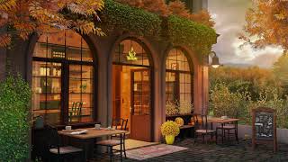 Relaxing Autumn Outdoor Cafe  Soft Instrumental Jazz Music for Studying Work Relax and Meditation [upl. by Risley]