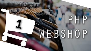 Zelf een webshop maken 1  PHP webshop maken met Davey Raaijmakers [upl. by Marcelo]