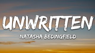 Natasha Bedingfield  Unwritten Lyrics [upl. by Ayekahs282]