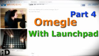 Omegle with Launchpad 4 [upl. by Annairdna23]