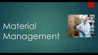 Material Management in Nursing [upl. by Atsirak]