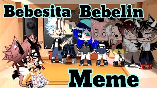 🎶🎤Bebesita bebelin 🎤🎶 meme  Emma Chocolat Gacha club [upl. by Einnahc]