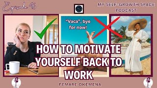 Episode 46 5 HELPFUL BackToWork Habits howto productivityhacks workhabits [upl. by Ocihc915]