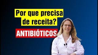 Por que antibióticos precisam de receita Bactérias multi resistentes 80 [upl. by Olmsted]