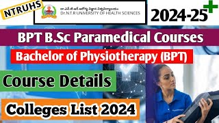 NTRUHS BPT PARAMEDICAL COURSES Details  COLLEGES LIST  Govt Private List  202425 [upl. by Aradnahc]