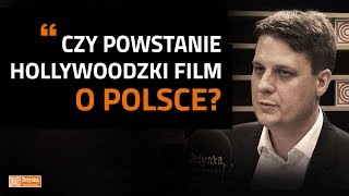 Filip Rdesiński chcemy aby został wyprodukowany hollywoodzki film o Polsce [upl. by Corine985]