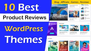 Best Review WordPress Themes 2022  Top 10 WordPress Themes for Product Review [upl. by Meekyh]