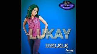 LUKAYDECEMBER IYO [upl. by Anisor]