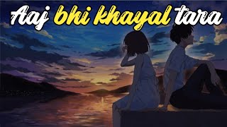 RCR  Aaj Bhi Khayal Tera Sone Nahi Deta Song  LYRICS  ll Ae Dil Hai Mushkil Rcr Version New [upl. by Teak]