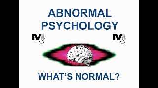 Understanding Abnormal Psychology  The Simplest Explanation Ever [upl. by Aisorbma28]