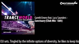 Gareth Emery feat Lucy Saunders  Sanctuary Club Mix  Edit [upl. by Notslah]