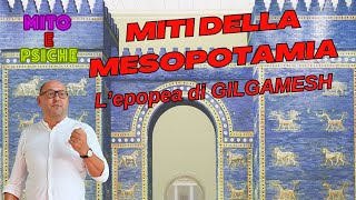 Miti della Mesopotamia  Parte due  GILGAMESH [upl. by Ateuqirne]