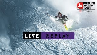 LIVE WEBCAST  Freeride World Tour Fieberbrunn Austria 2019 [upl. by Arotal]