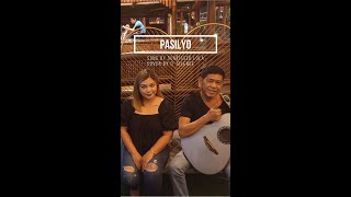 quotPasilyoquot by SunKissed Lola acoustic cover [upl. by Whittaker]