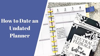 How to date an Undated Happy Planner [upl. by Elem]