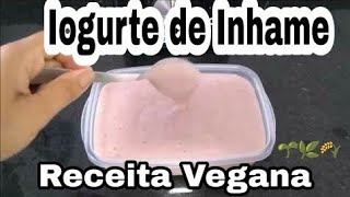 quotIOGURTEquot DE INHAME VEGANO  Camila Menegidio [upl. by Perot]