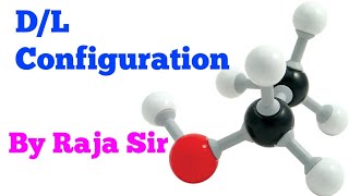 DL Configuration stereochemistry [upl. by Yedarb]