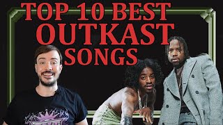 Undeniably the top 10 best OUTKAST songs  History amp Ranking [upl. by Hatcher43]