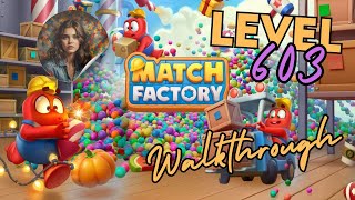 Match Factory Level 603 [upl. by Fulcher]