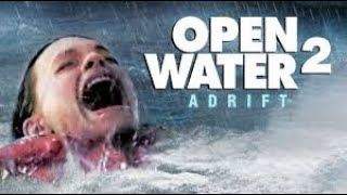 Open Water 2 Adrift Full Movie Super Review and Fact in Hindi  Susan May Pratt [upl. by Ailegra]