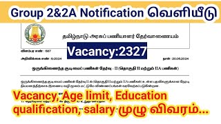 TNPSC Group 2 Notification 2024 Out Vacancy 2327 Tamil Nadu government jobs [upl. by Lleddaw711]