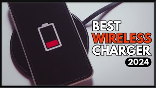 10 Best Wireless Chargers 2024 [upl. by Akfir]