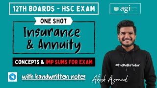 One Shot Insurance amp Annuity  Class 12th Commerce  Maths 2  HSC Commerce 2022  Akash Agrawal [upl. by Lemon]