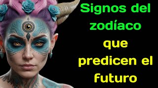 Signos del zodíaco que predicen el futuro [upl. by Ker573]