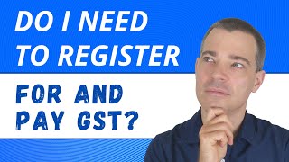 Do I need to register for and pay GST in Australia [upl. by Ralf]