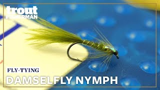 How to tie the Damselfly Nymph  Troutmasters [upl. by Cutcliffe]