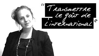 Prof 8 Lauriane Devoize  “Transmettre le goût pour les relations internationalesquot  Sciences Po [upl. by Cagle122]