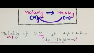 Molality to Molarity Convertion and Vice versa [upl. by Maurine]