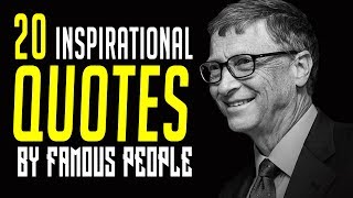 20 Famous QUOTES by Famous People  INSPIRATIONAL QUOTES  Must Watch [upl. by Pisarik]