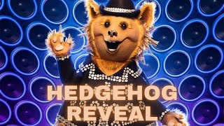 Hedgehog Revealed  The Masked Singer Season 8 [upl. by Flan]