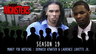 Money for Nothing  Demario Atwater amp Laurence Lovette Jr [upl. by Krahling]