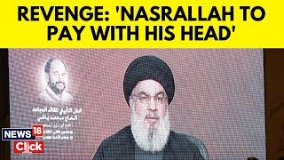 Hezbollah Boss Dares Israel After Call To Assassinate Nasrallah  Israel Vs Hezbollah  N18G [upl. by Chelsea]