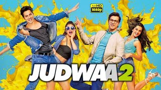 Judwaa 2 Full Movie 2017  Varun Dhawan Tapsee Pannu Jacqueline Fernandez  Review amp Facts [upl. by Onailime]