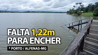 SITUAÇÃO DO NÍVEL DA REPRESA DE FURNAS IMAGENS DO PORTO FAZENDA HOTEL EM ALFENASMG [upl. by Euqinommod]