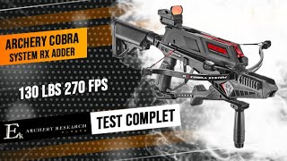 Archery Cobra System RX Adder  arbalète 130 Lbs 296 kmh chargeur automatique [upl. by Ralfston517]