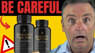 EMPERORS VIGOR TONIC  NEW ALERT EMPERORS VIGOR TONIC REVIEW  EMPERORS VIGOR TONIC REVIEWS [upl. by Thurnau]