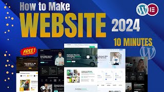 How to Make a Website With Wordpress 2024 [upl. by Brenza961]