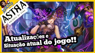 Astra Knights of veda Conferindo as últimas atualizações e batendo um papo sobre o jogo [upl. by Alrep]