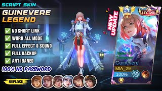 New  Script Skin Guinevere Legend Psion Of Tomorrow No Password  Full Effect Voice  Patch Terbaru [upl. by Harle88]