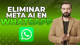 Cómo eliminar Meta AI en WhatsApp 2024 ¡Pasos fáciles [upl. by Zacharia307]