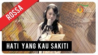 Rossa  Hati Yang Kau Sakiti with Lyric  VC Trinity [upl. by Leandro]