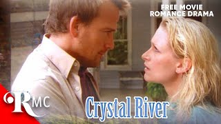 Crystal River  FullLength Romance Drama Film  Romance Movie Central [upl. by Temirf650]