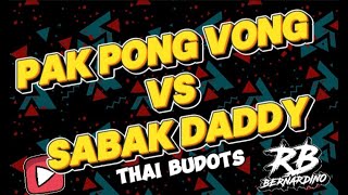 NEW THAILAND STYLE REMIX  PAK PONG VONG X SABAK DADDY  DJ RB BERNARDINO REMIX [upl. by Euqinad]