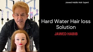 Hard Water Hair loss Solution  Jawed Habib 15 [upl. by Jacky]