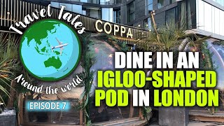 Travel Tales With Kamiya Jani Ep 7  Dine In An IglooShaped Pod In London  Curly Tales [upl. by Schonthal]