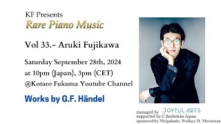 Rare Piano Music Vol 33  Aruki Fujikawa [upl. by Nuawaj]